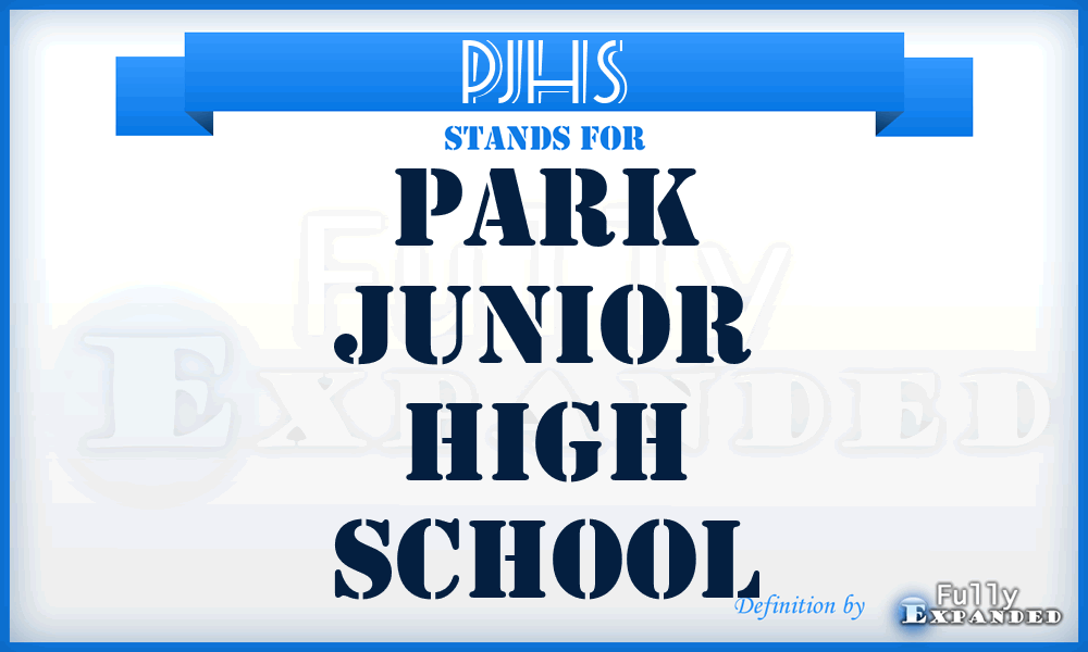 PJHS - Park Junior High School