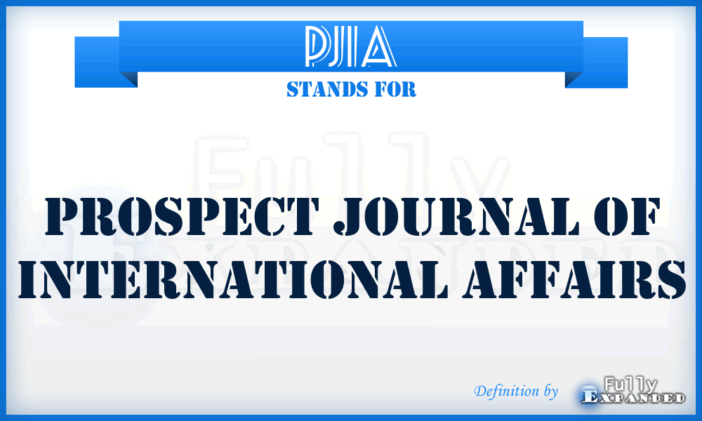 PJIA - Prospect Journal of International Affairs