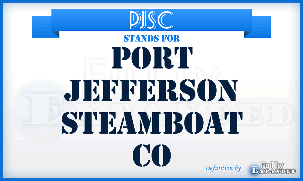 PJSC - Port Jefferson Steamboat Co