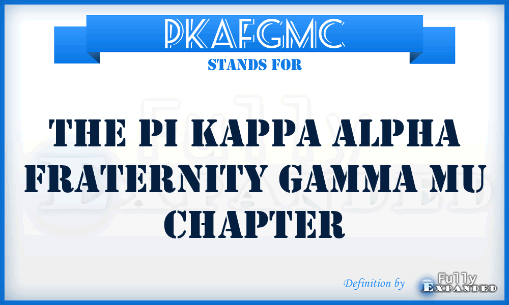 PKAFGMC - The Pi Kappa Alpha Fraternity Gamma Mu Chapter