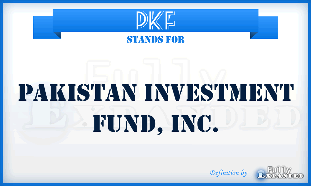PKF - Pakistan Investment Fund, Inc.