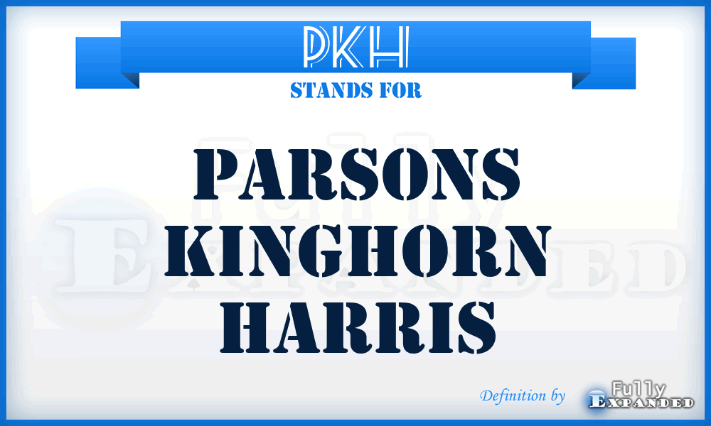 PKH - Parsons Kinghorn Harris