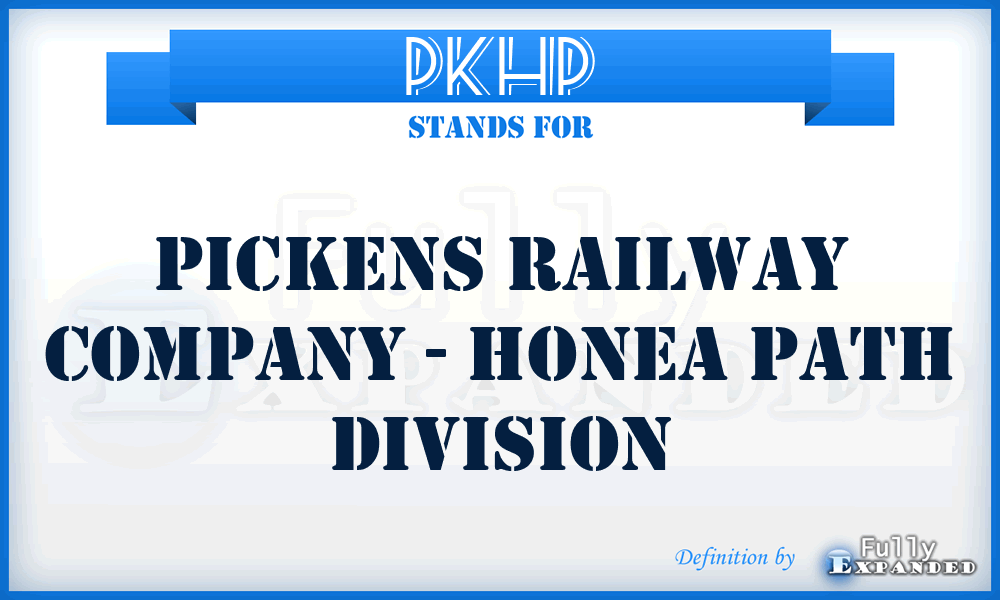 PKHP - Pickens Railway Company - Honea Path Division