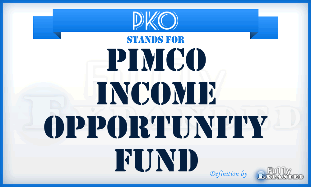 PKO - Pimco Income Opportunity Fund