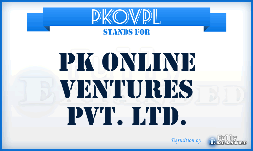 PKOVPL - PK Online Ventures Pvt. Ltd.