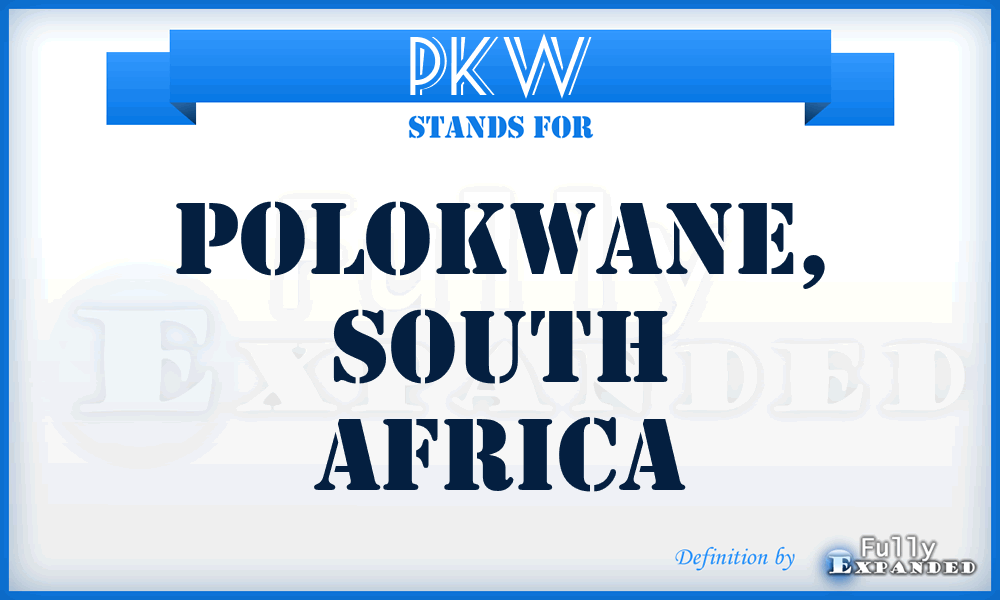 PKW - Polokwane, South Africa