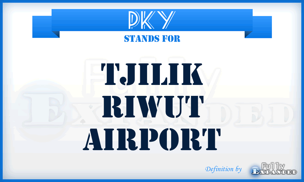 PKY - Tjilik Riwut airport