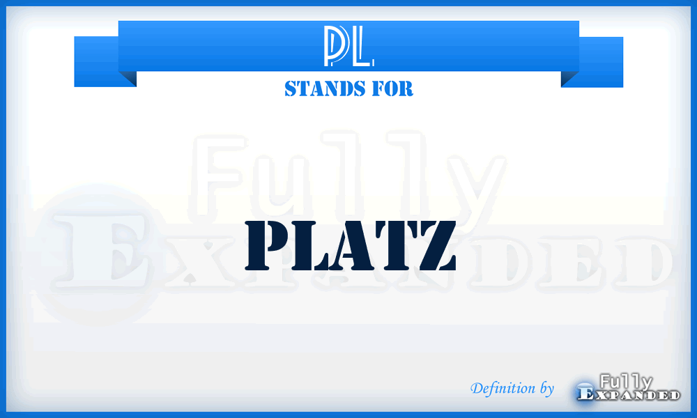 PL - Platz