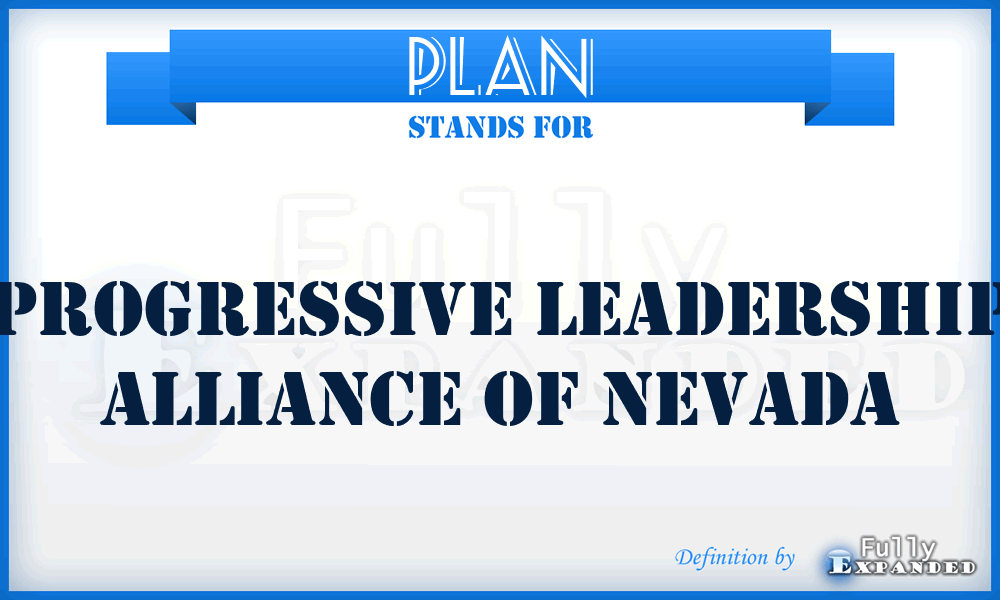 PLAN - Progressive Leadership Alliance of Nevada