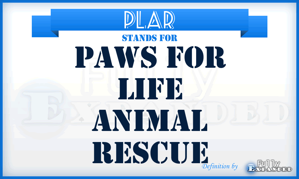 PLAR - Paws for Life Animal Rescue