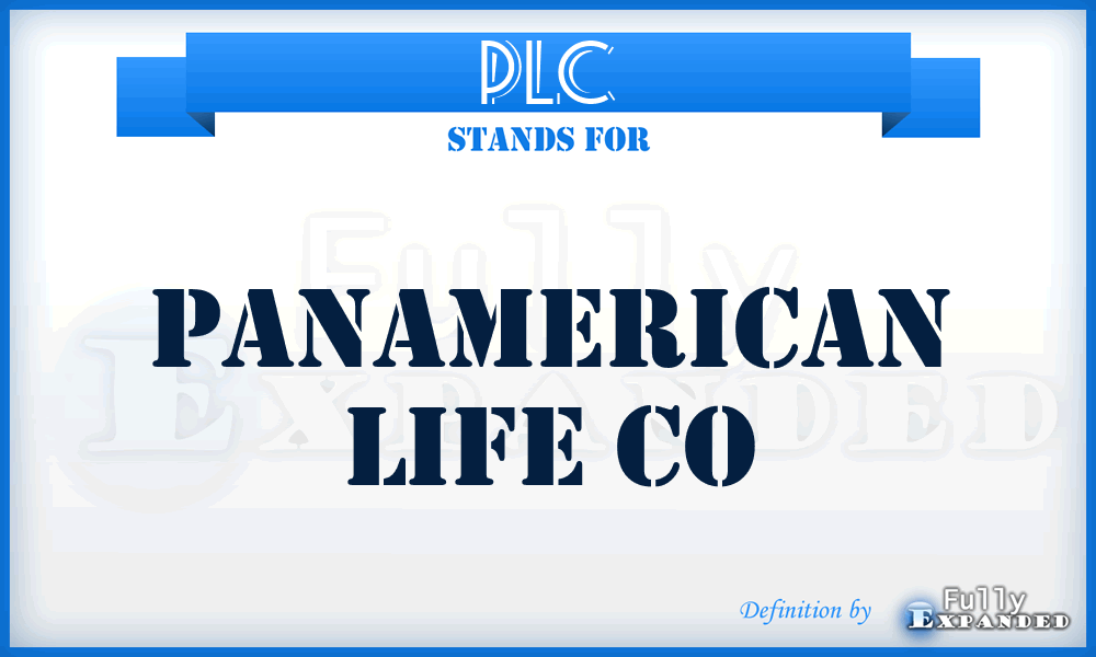 PLC - Panamerican Life Co