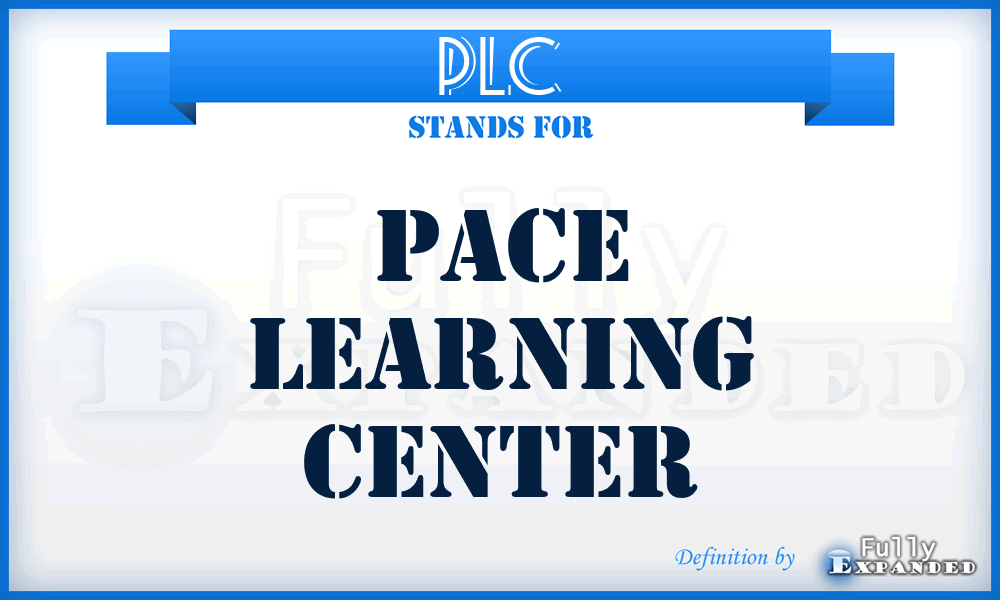 PLC - Pace Learning Center