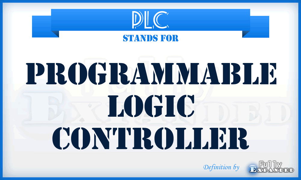 PLC - Programmable Logic Controller