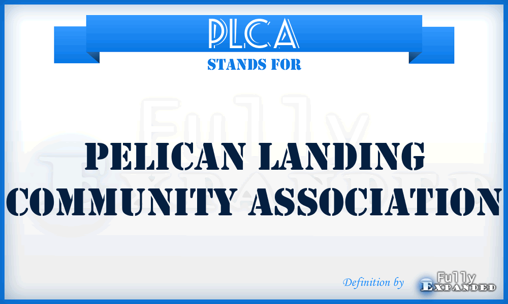 PLCA - Pelican Landing Community Association