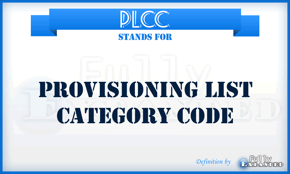 PLCC - provisioning list category code