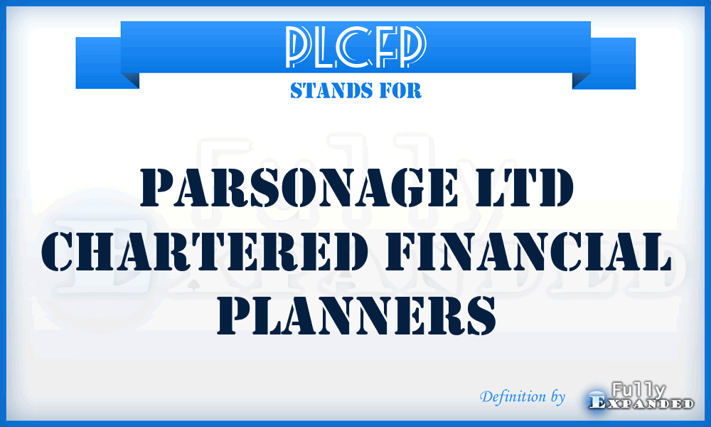 PLCFP - Parsonage Ltd Chartered Financial Planners