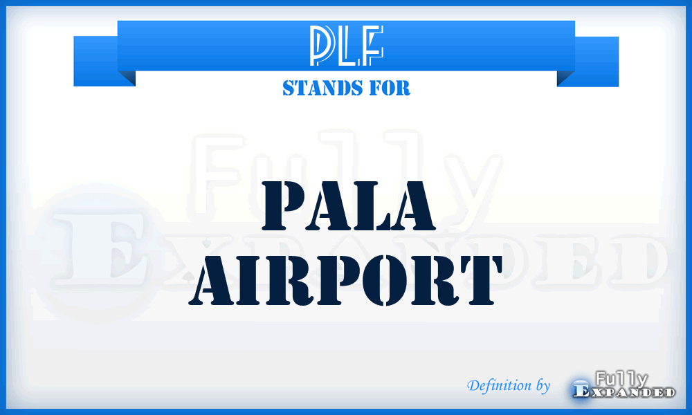 PLF - Pala airport