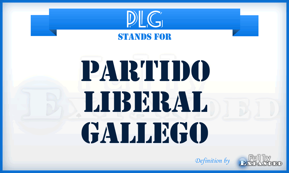 PLG - Partido Liberal Gallego