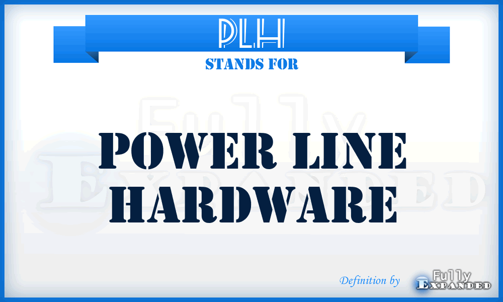 PLH - Power Line Hardware