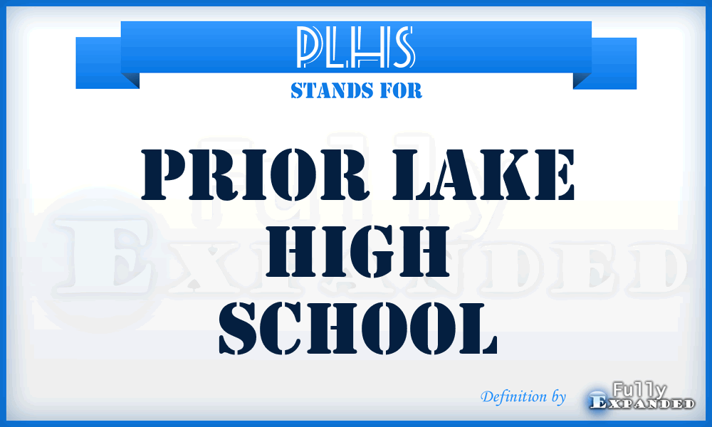 PLHS - Prior Lake High School