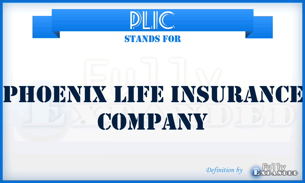 PLIC - Phoenix Life Insurance Company