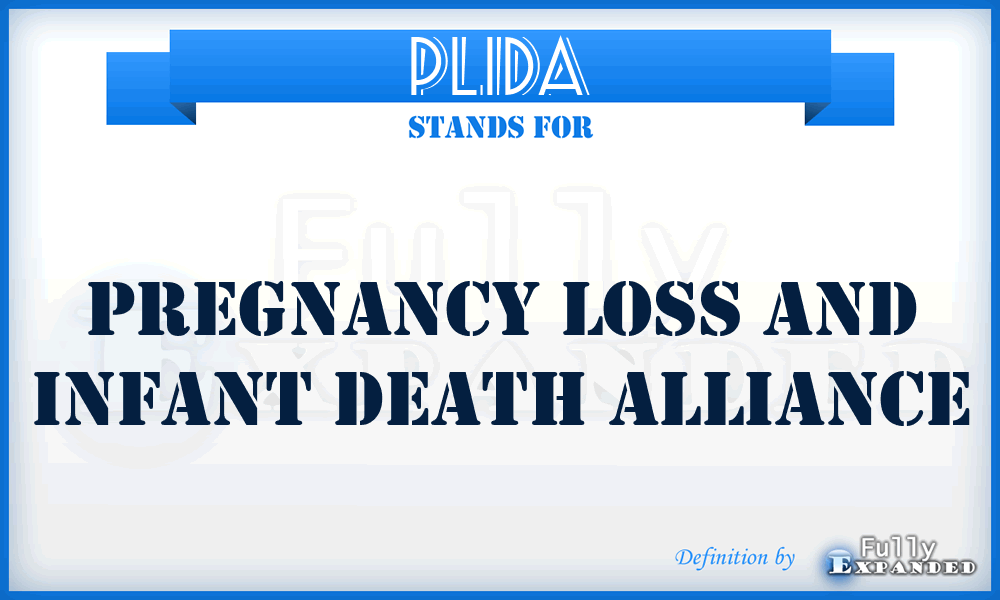 PLIDA - Pregnancy Loss and Infant Death Alliance