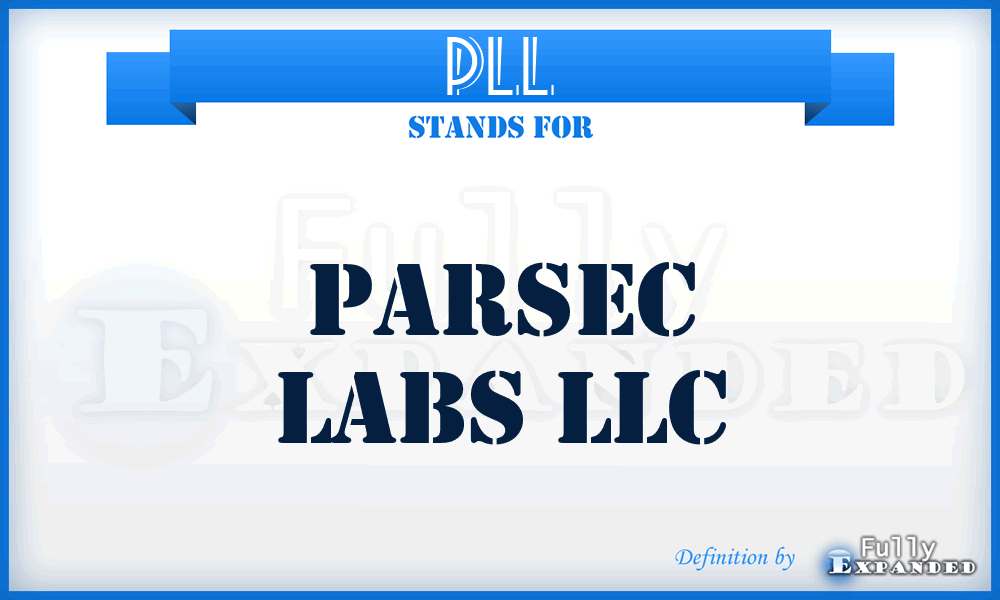 PLL - Parsec Labs LLC