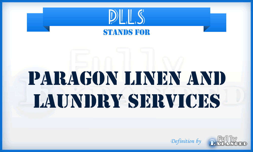 PLLS - Paragon Linen and Laundry Services