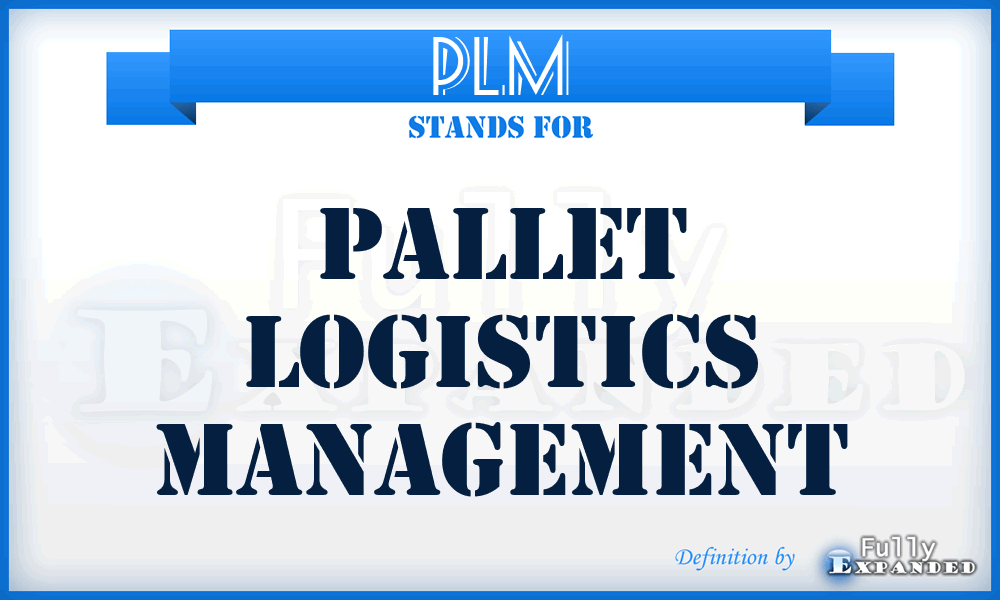 PLM - Pallet Logistics Management