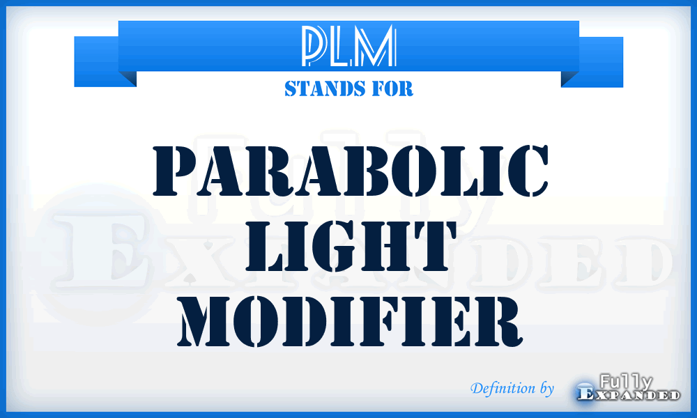 PLM - Parabolic Light Modifier