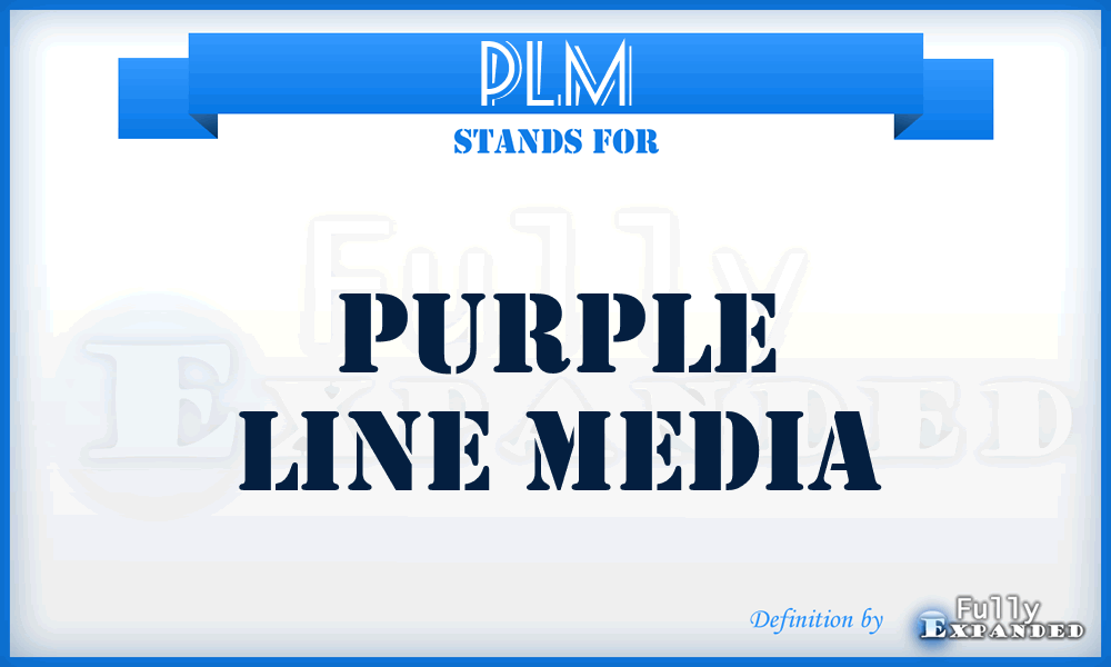 PLM - Purple Line Media