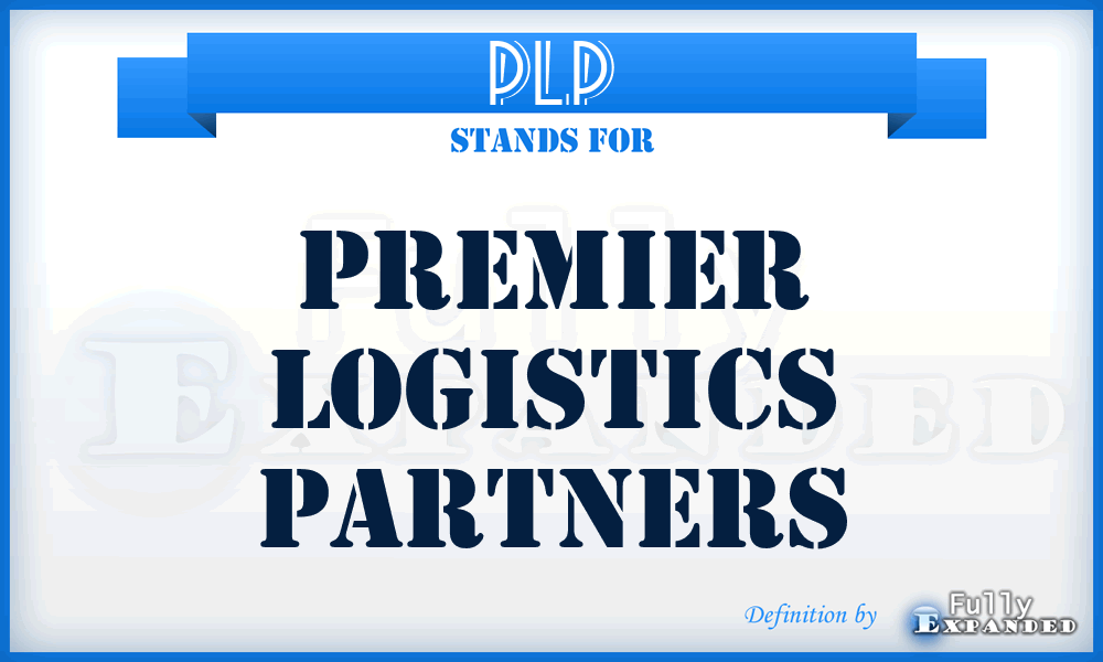 PLP - Premier Logistics Partners