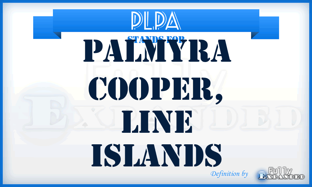 PLPA - Palmyra Cooper, Line Islands