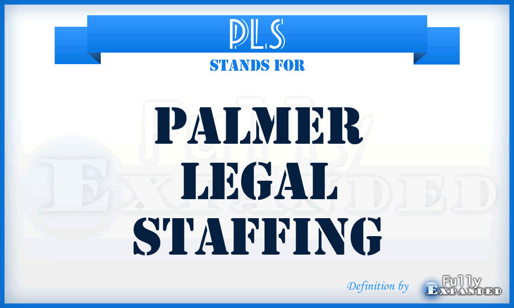 PLS - Palmer Legal Staffing