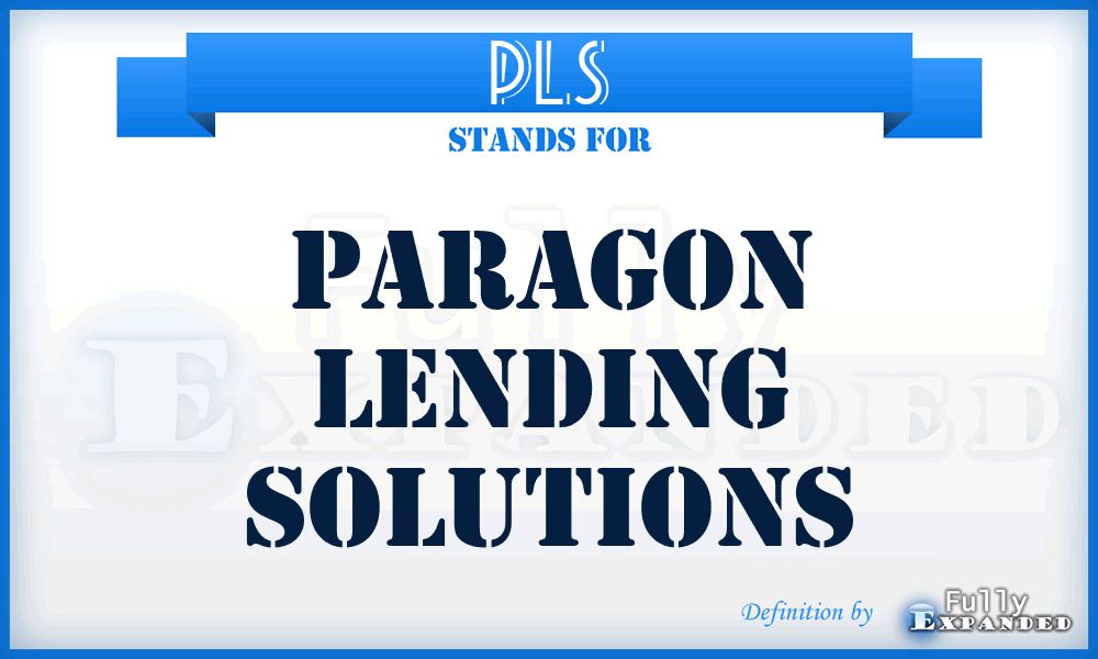 PLS - Paragon Lending Solutions