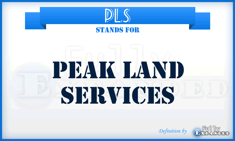 PLS - Peak Land Services