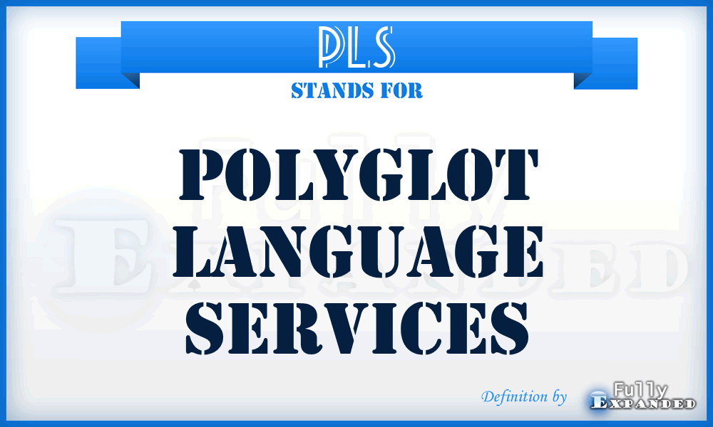 PLS - Polyglot Language Services