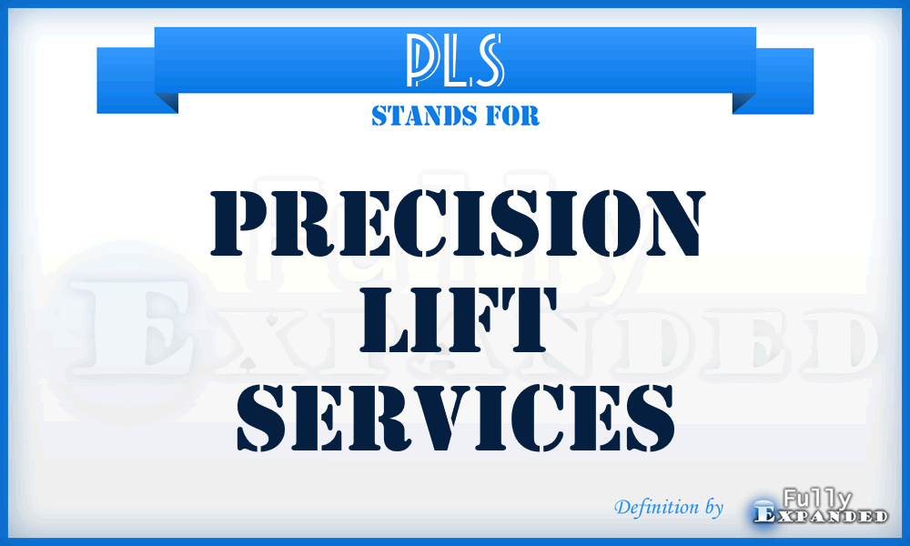 PLS - Precision Lift Services