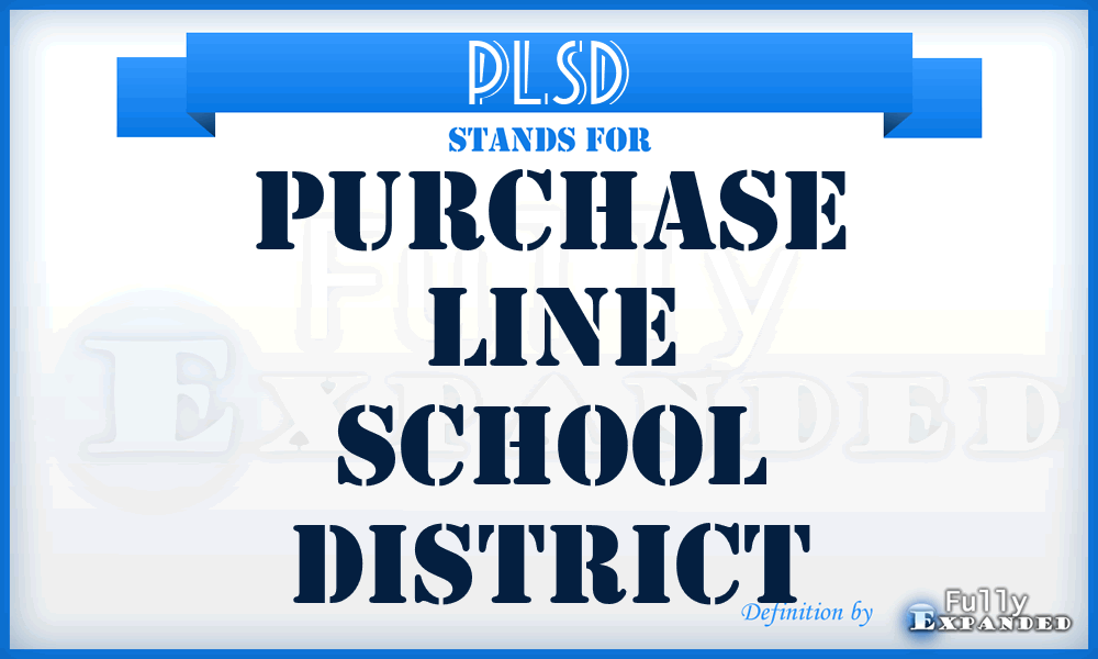 PLSD - Purchase Line School District