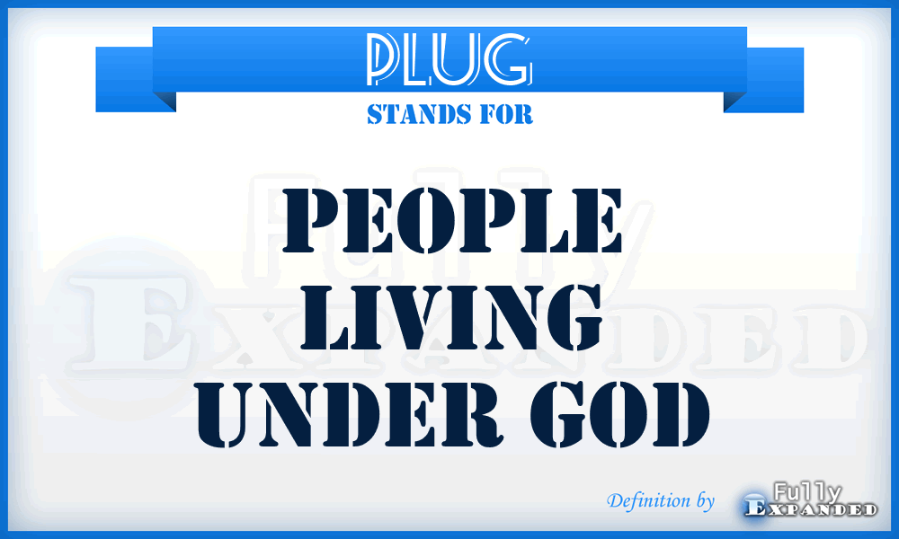 PLUG - People Living Under God