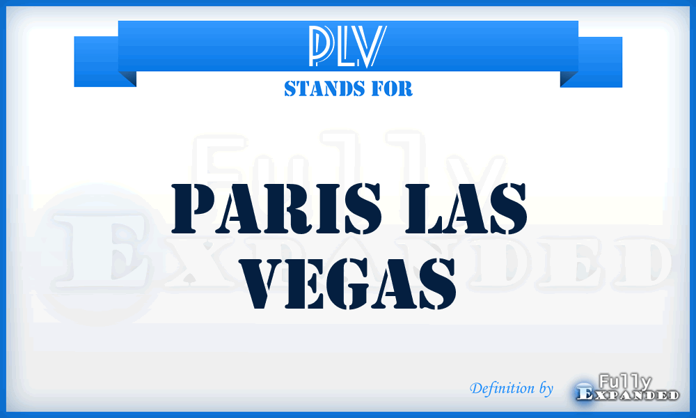 PLV - Paris Las Vegas