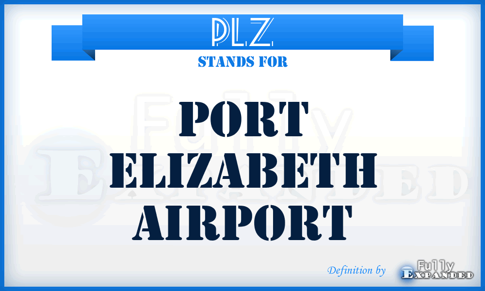 PLZ - Port Elizabeth airport