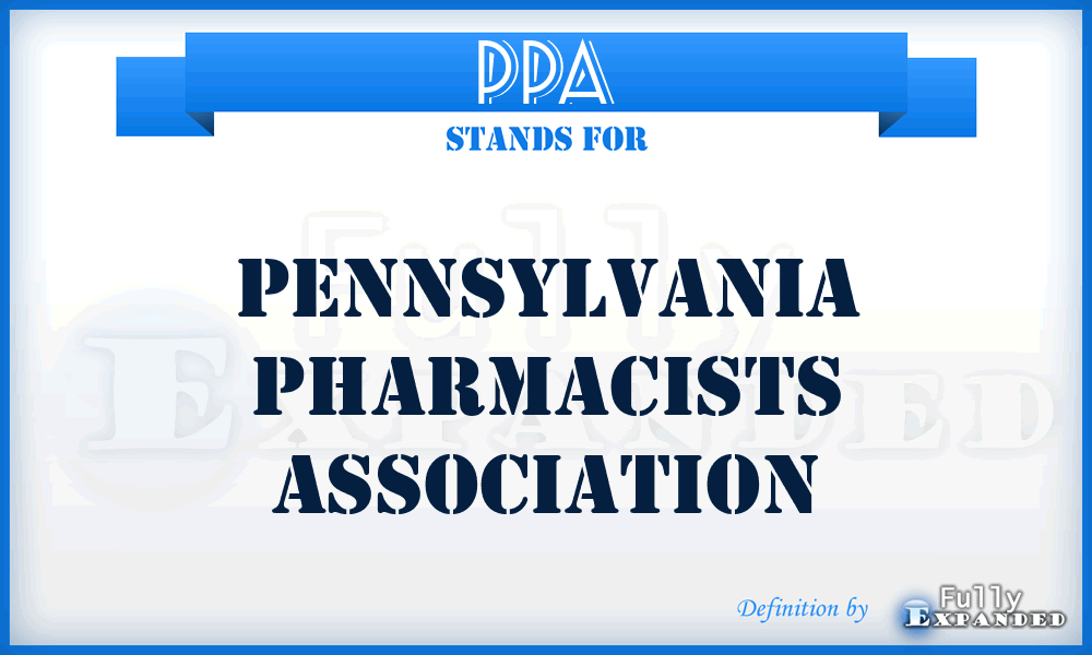 PPA - Pennsylvania Pharmacists Association