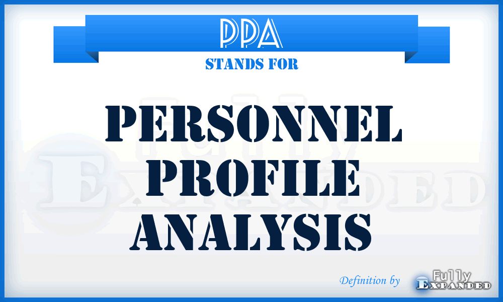 PPA - Personnel Profile Analysis