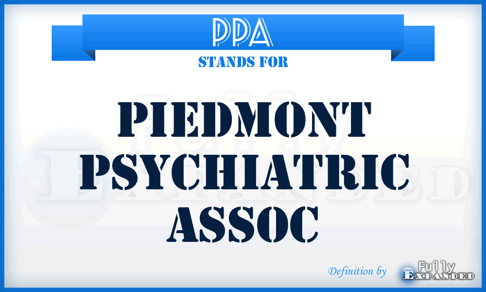 PPA - Piedmont Psychiatric Assoc