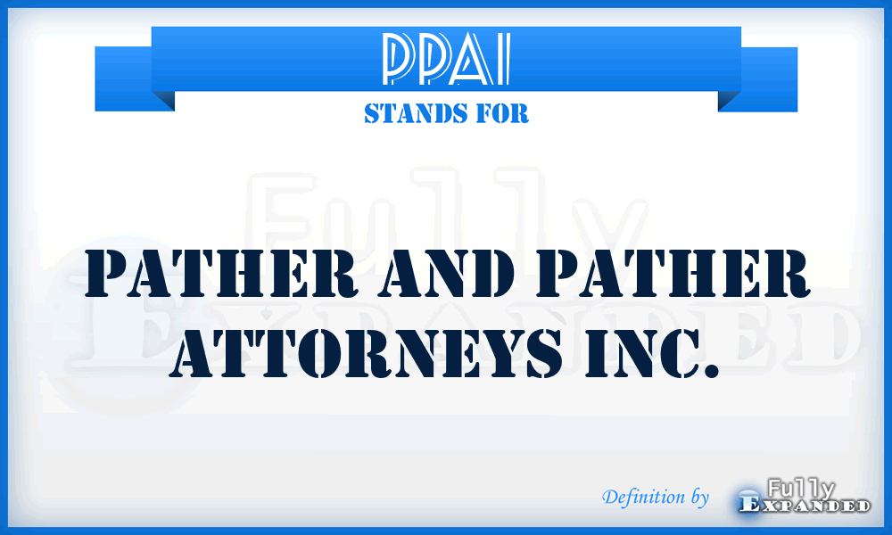 PPAI - Pather and Pather Attorneys Inc.