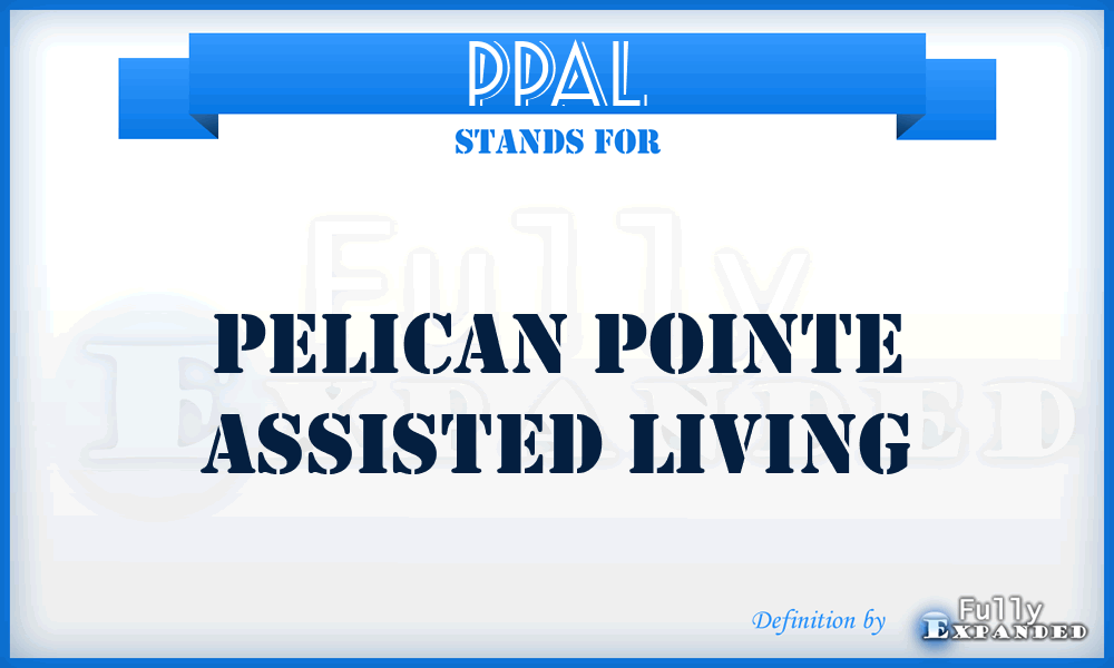 PPAL - Pelican Pointe Assisted Living