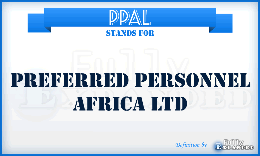 PPAL - Preferred Personnel Africa Ltd