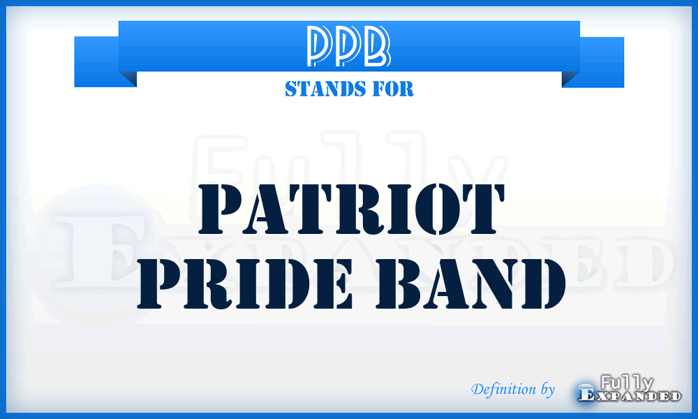 PPB - Patriot Pride Band