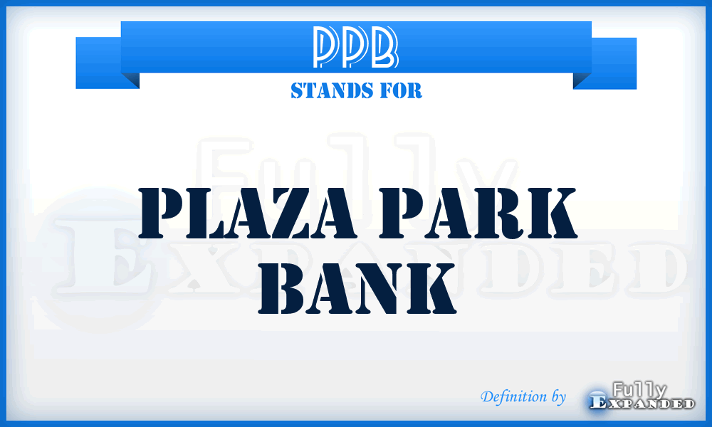 PPB - Plaza Park Bank
